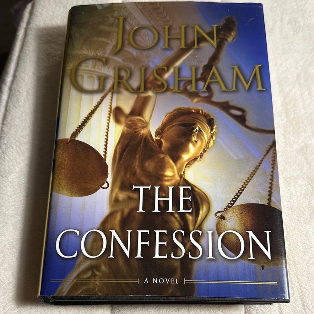 Thriller. The confession by John Grisham